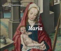 maria-museum-catharijneconvent-utrecht-2017